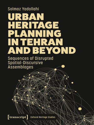 cover image of Urban Heritage Planning in Tehran and Beyond